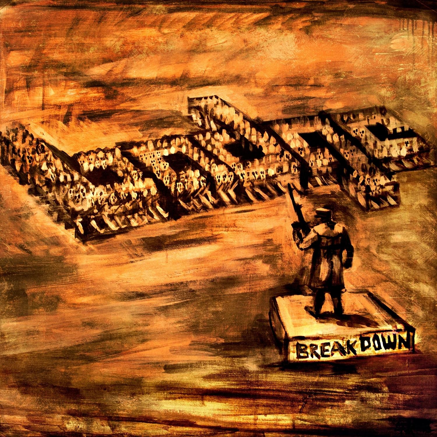 Break Down