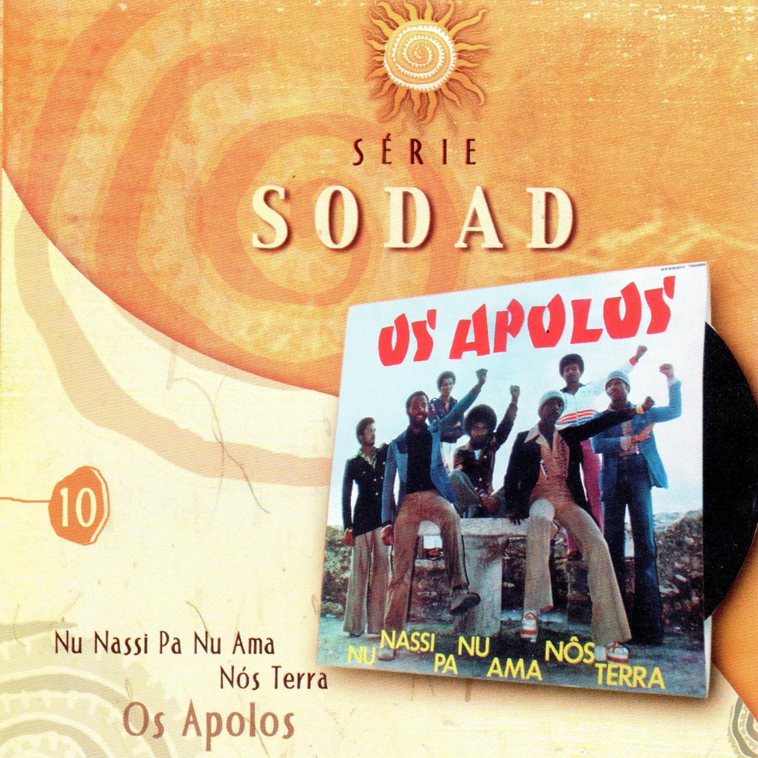 Nu Nassi Pa Nu Ama Nós Terra (Série Sodad - Vol. 10)
