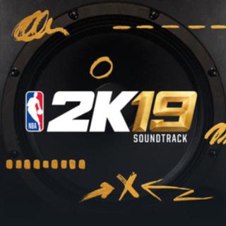 NBA 2K19 Soundtrack珍藏完整版