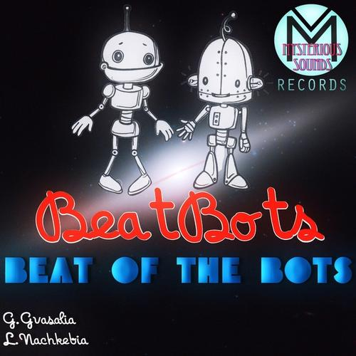 Beat of the Bots