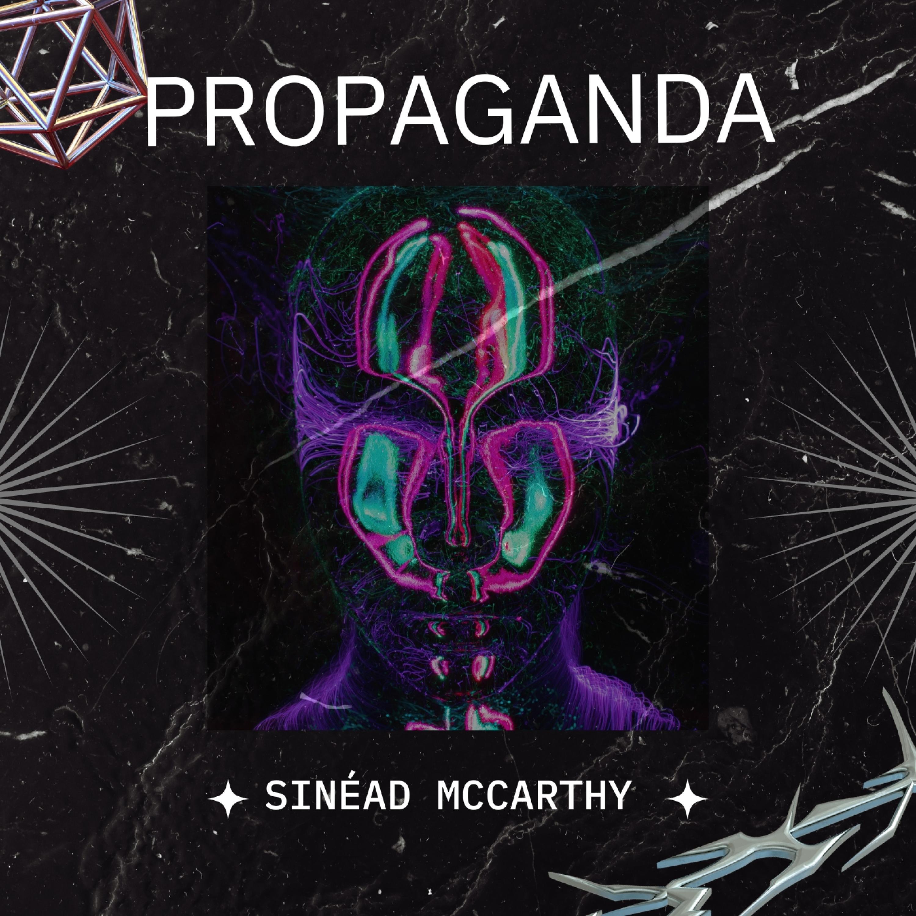 Sinead McCarthy - Propaganda