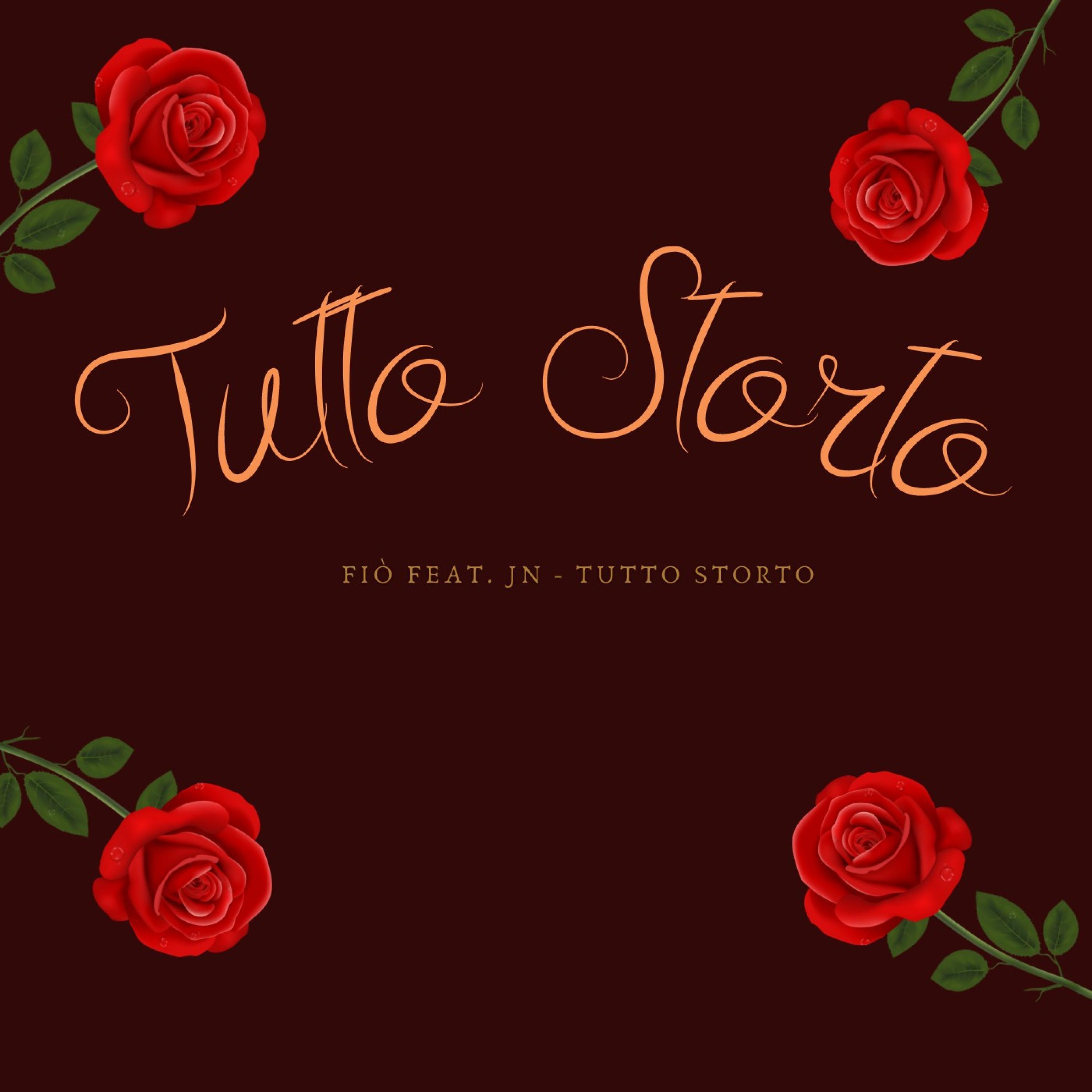 Tutto Storto (feat. JN)