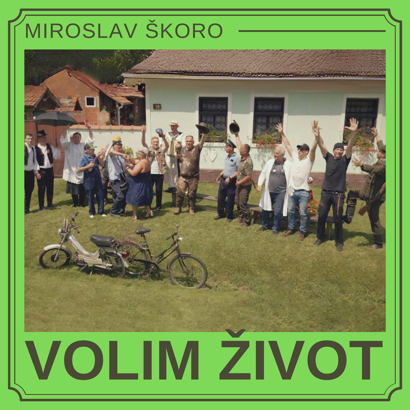 Miroslav Škoro - Volim život