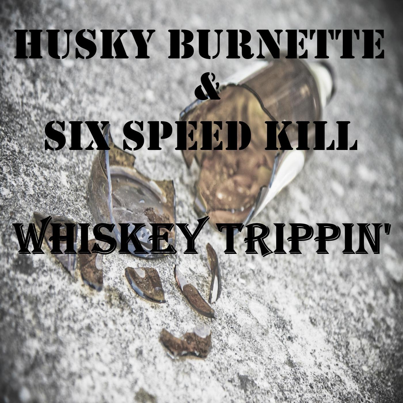 Whiskey Trippin'