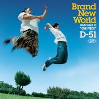 D+51-Brand New World