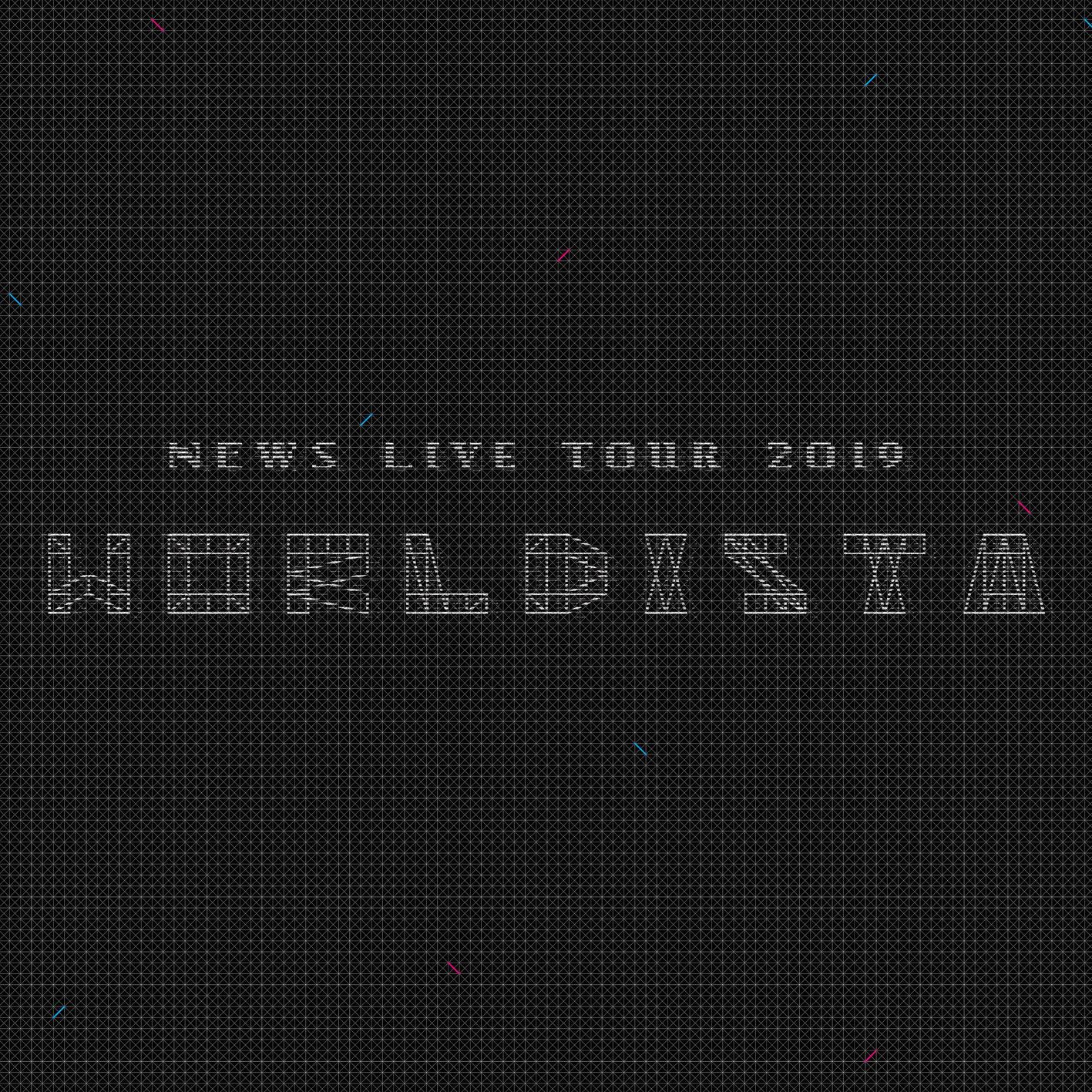 NEWS LIVE TOUR 2019 WORLDISTA