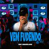 Mc Marlon - Vem Fudendo