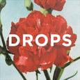 DROPS