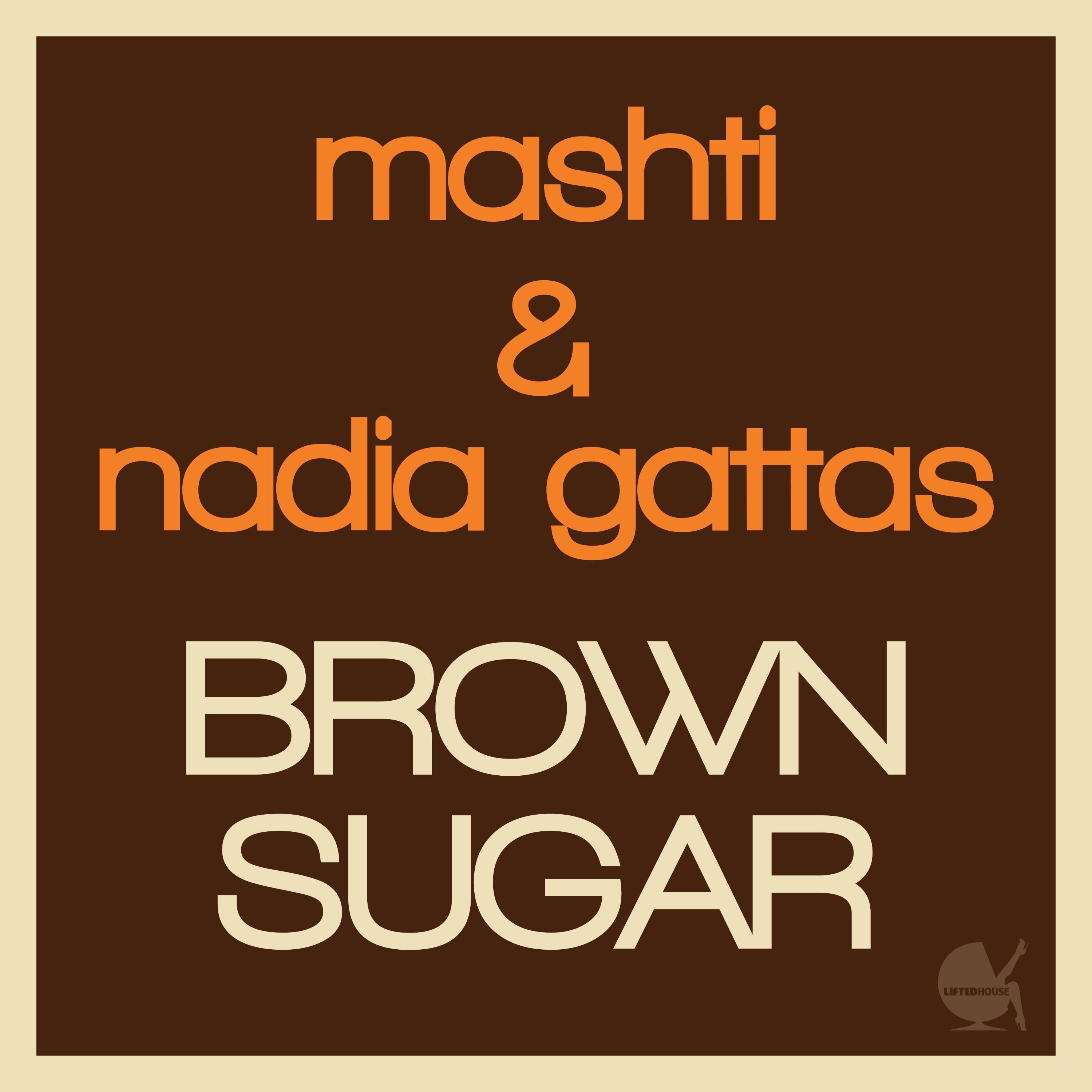 Nadia Gattas - Brown Sugar
