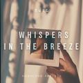 WHISPERS IN THE BREEZE (Song by Yu1L)