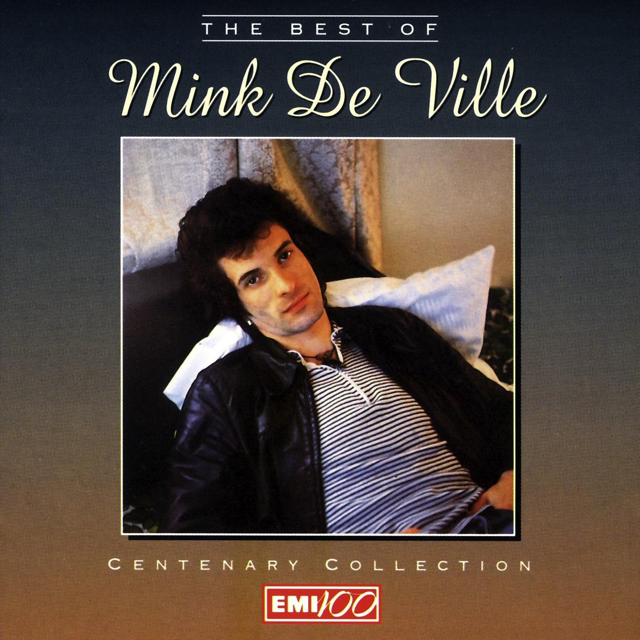 The Best Of Mink Deville