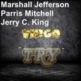 Try (Jerry C. King Edit)