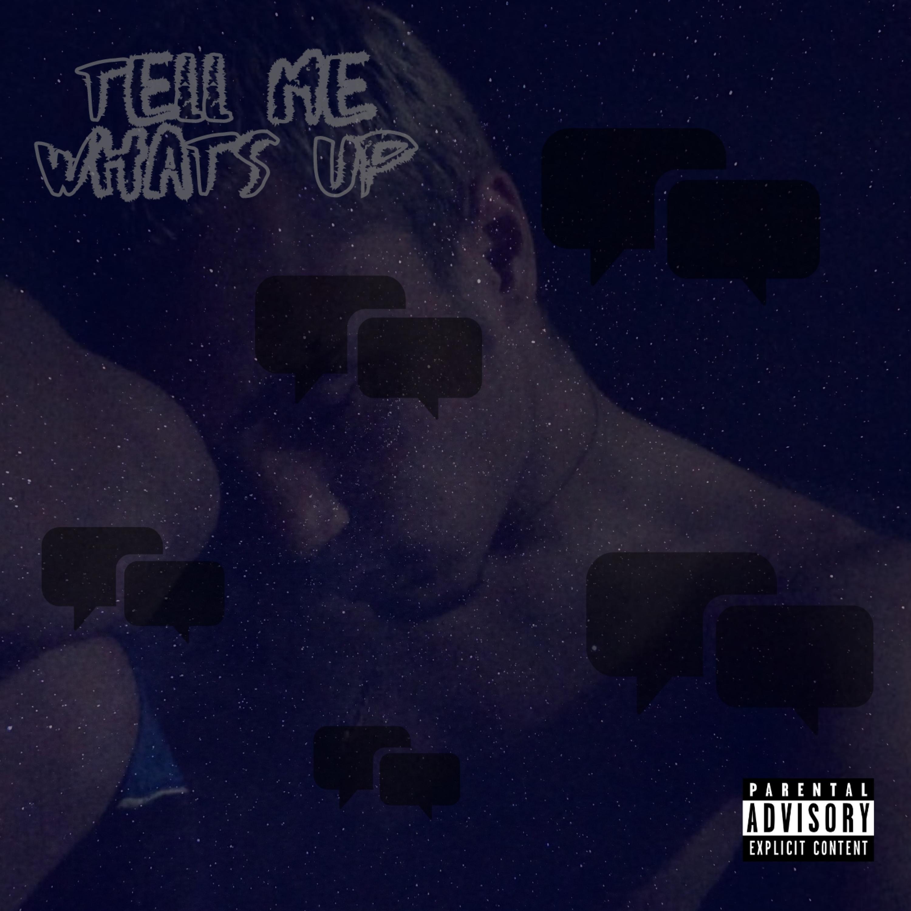 Tell Me What's Up