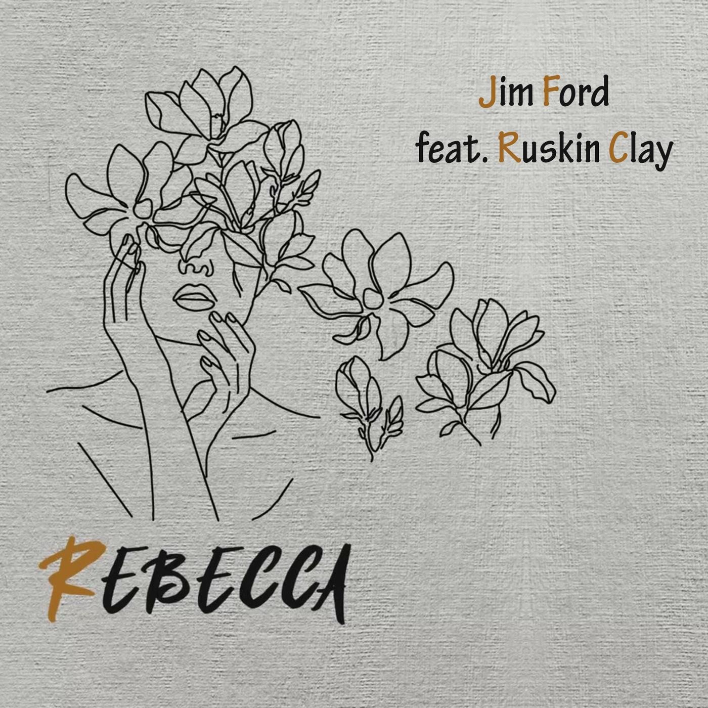 Rebecca (feat. Ruskin Clay)