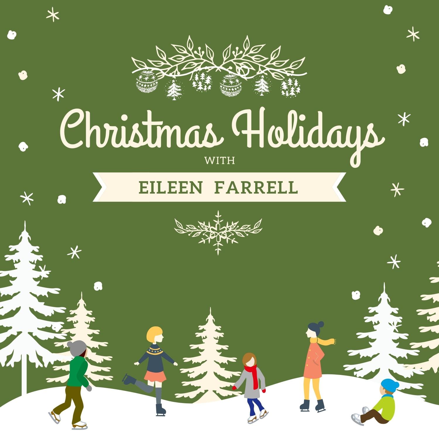 Christmas Holidays with Eileen Farrell