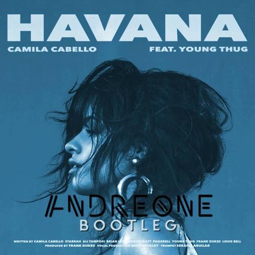 Havana (AndreOne Bootleg)专辑