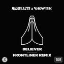 Believer (Frontliner Remix)专辑