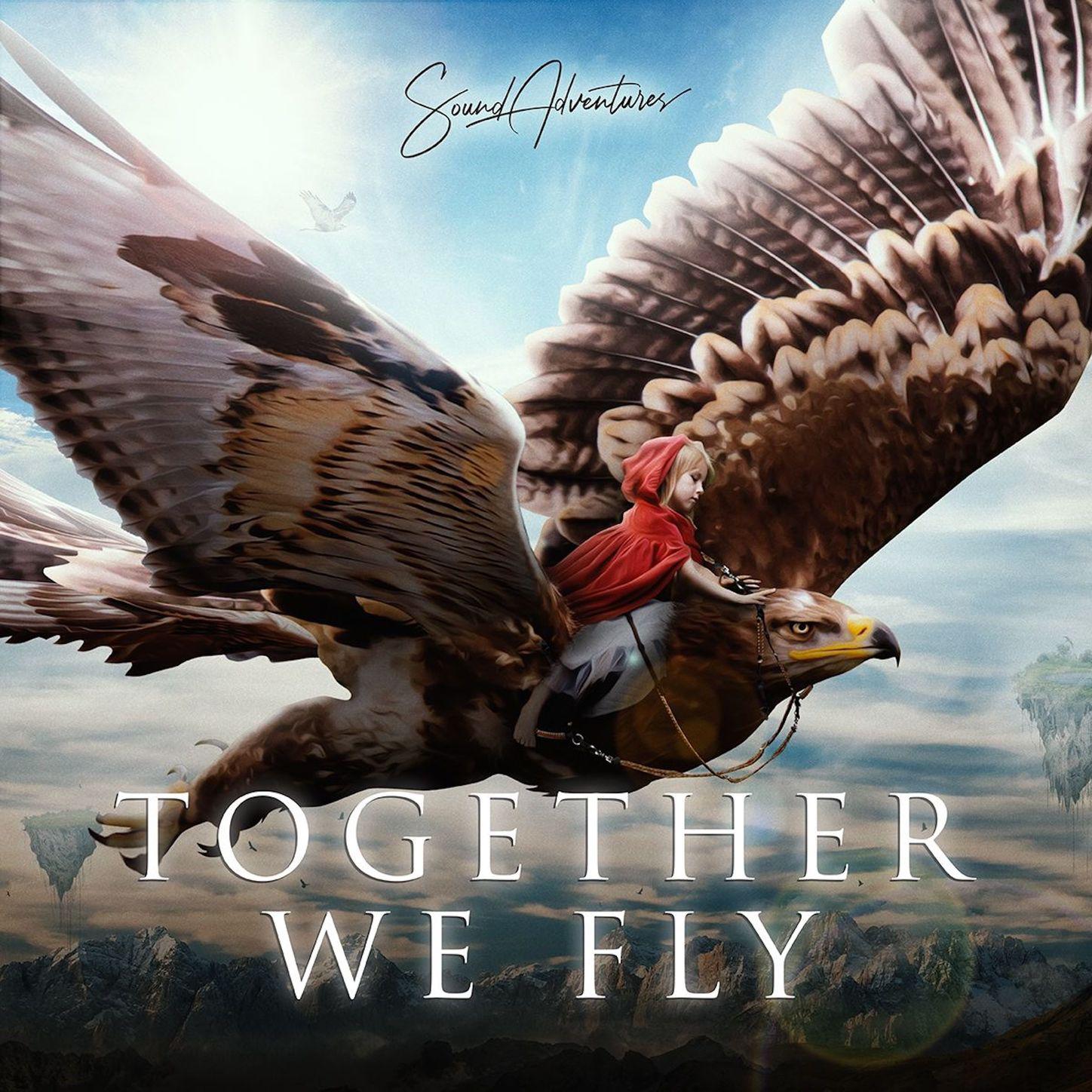 Together We Fly: Family Adventure专辑