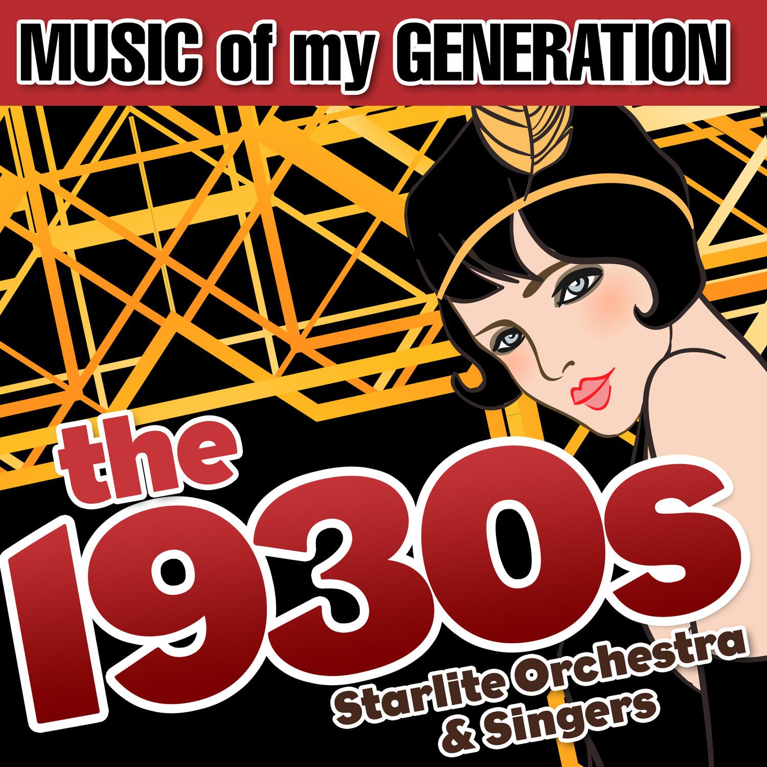 Music of My Generation-The 1930s