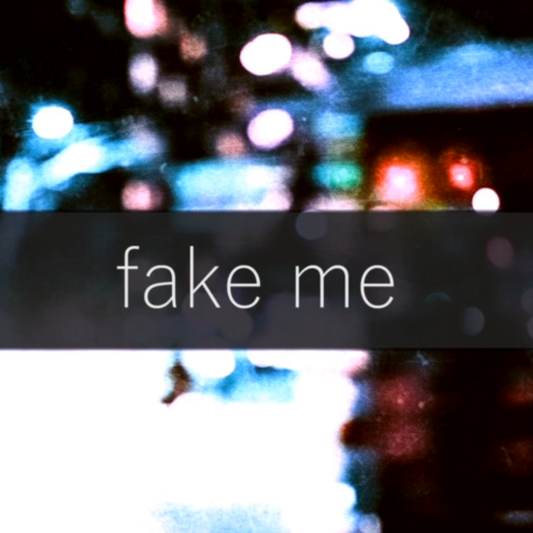 Fake me（翻自 知树）