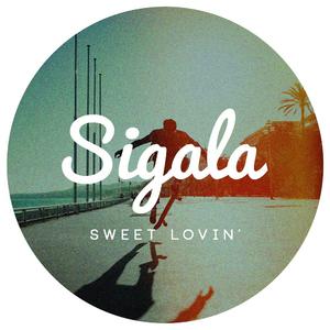 Sigala - Sweet Lovin (Instrumental) 原版无和声伴奏 （降7半音）