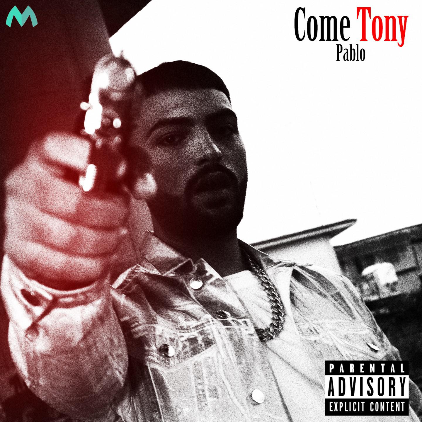 Pablo - Come Tony