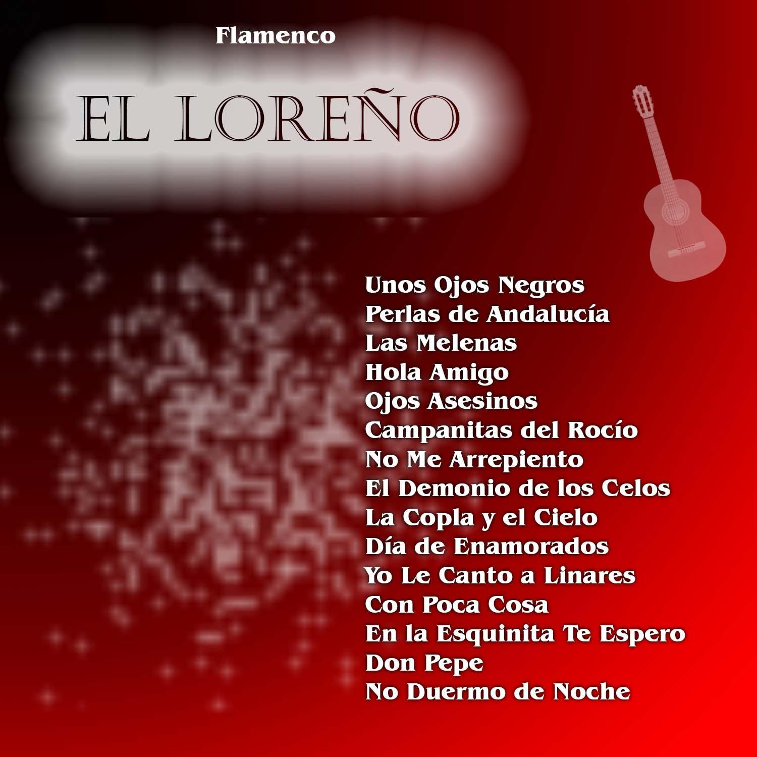 Flamenco: El Loreño