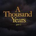 A Thousand Years Pt. 2 - Single专辑