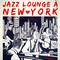 New York Jazz Lounge, Vol. 2专辑