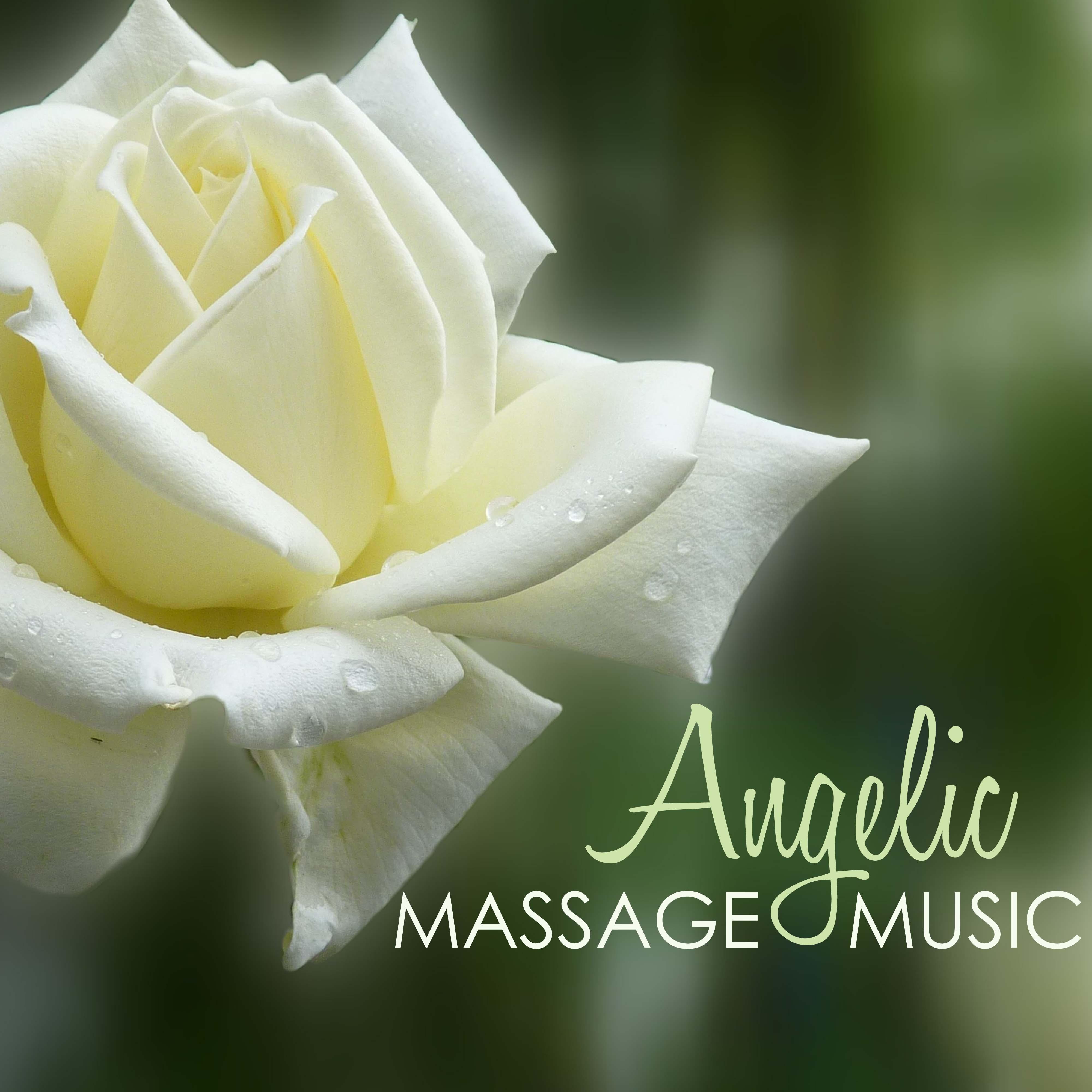 Angelic Massage Music for Deep Sleep专辑