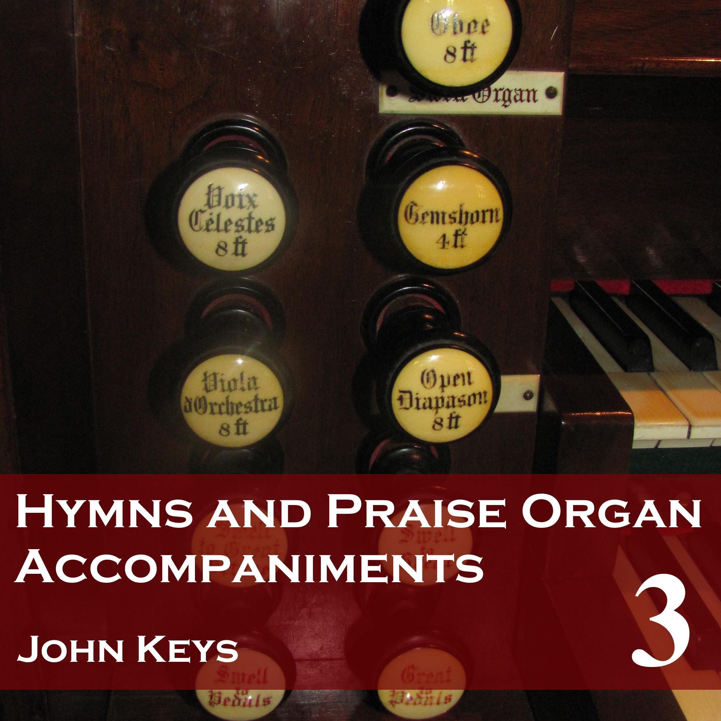 Hymns and Praise, Vol. 3 (Organ Accompaniments)