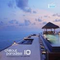 Chillout Paradise Volume 010专辑