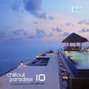 Chillout Paradise Volume 010