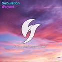 Circulation专辑