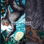 Tones and I-Dance Monkey （Vinil H remix）（Vinil_H remix）