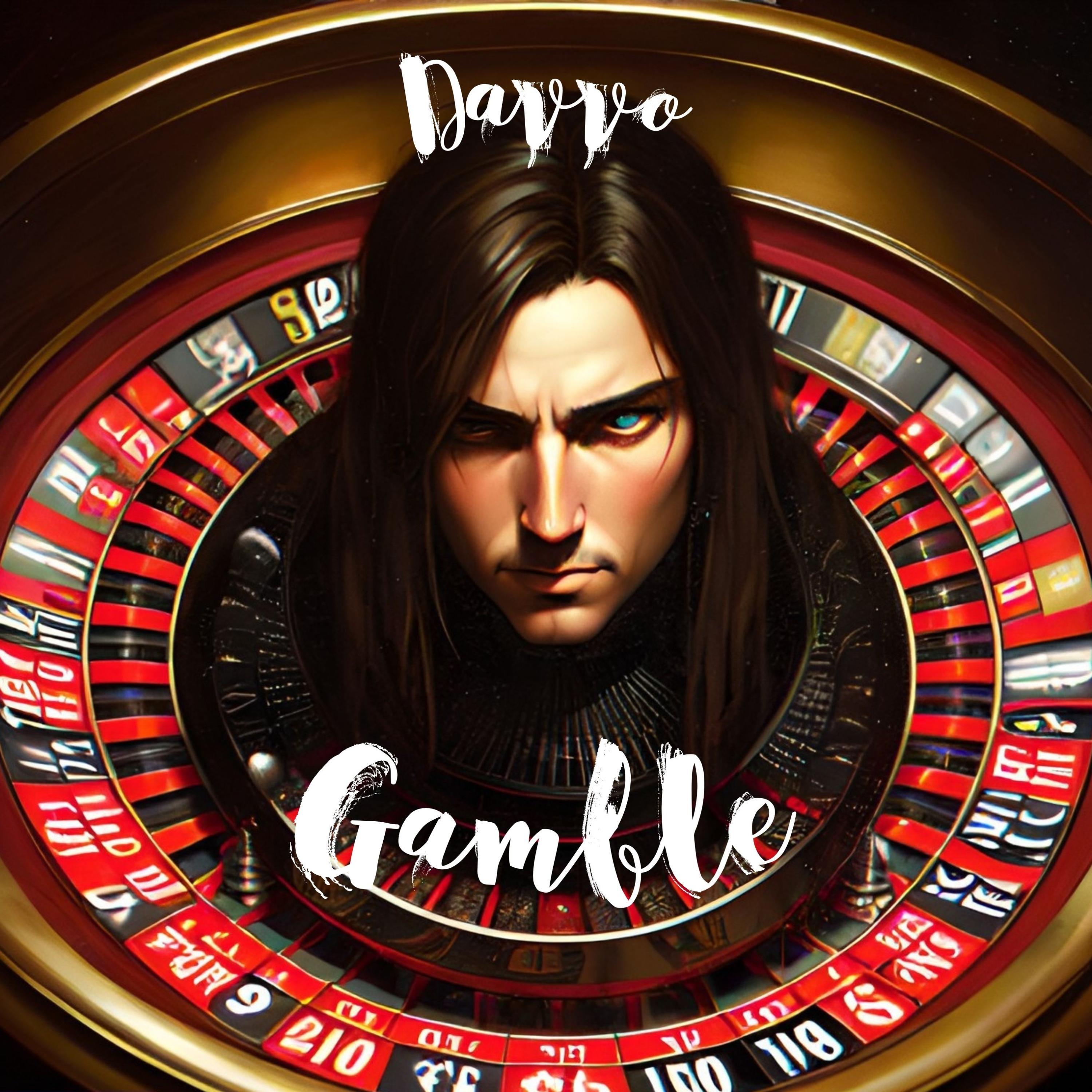 Davvo - Gamble