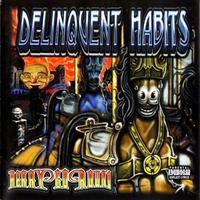 Return Of The Tres - Delinquent Habits 经典气氛说唱R&amp;B纯原版(新版男歌)全球独家