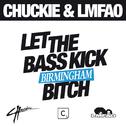 Let The Bass Kick Miami Bitch(Birmingham Remix)