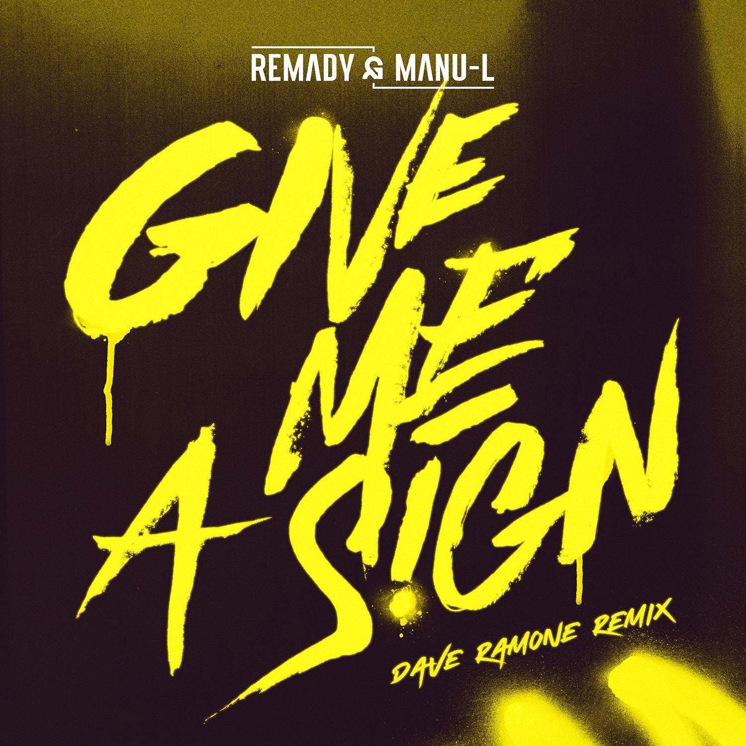 Give Me a Sign (Dave Ramone Remix Radio Edit)专辑