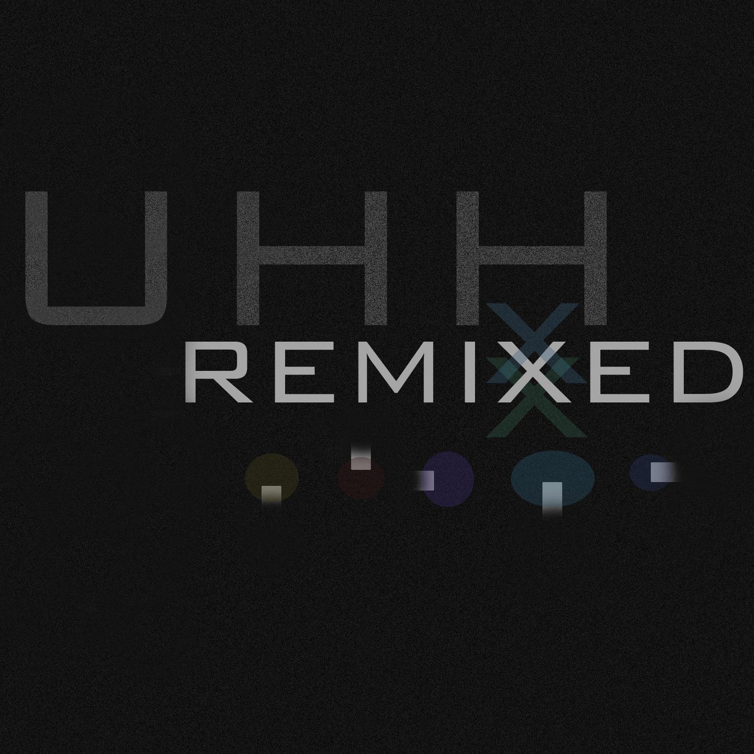 Uhh Remixed