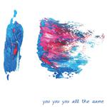 you you you all the same专辑