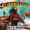 Batz Ninja - Super Daddy