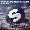 Zero Gravity (feat. Lights)专辑