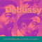 Los Grandes de la Musica Clasica - Claude Debussy Vol. 3专辑