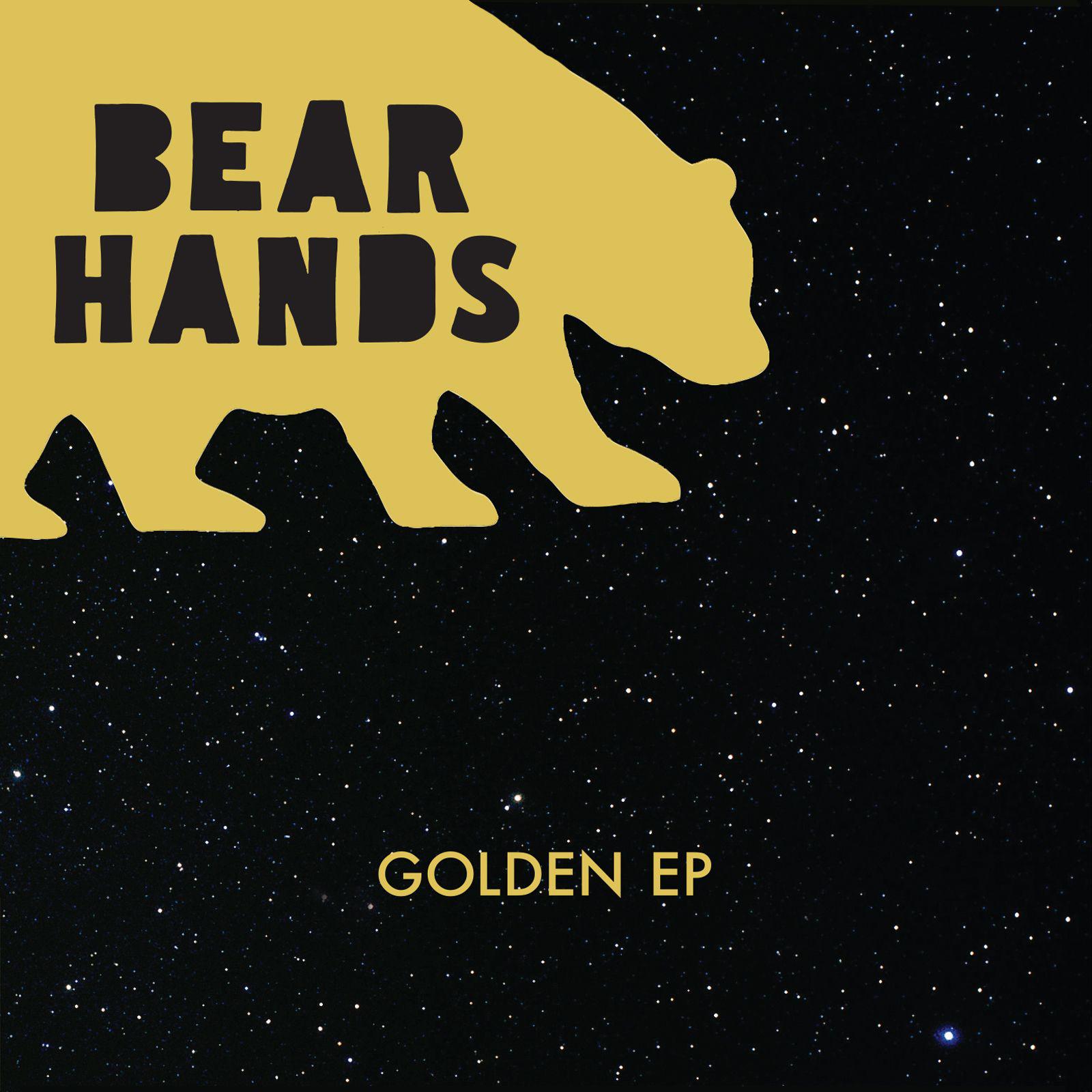 Bear Hands - Golden