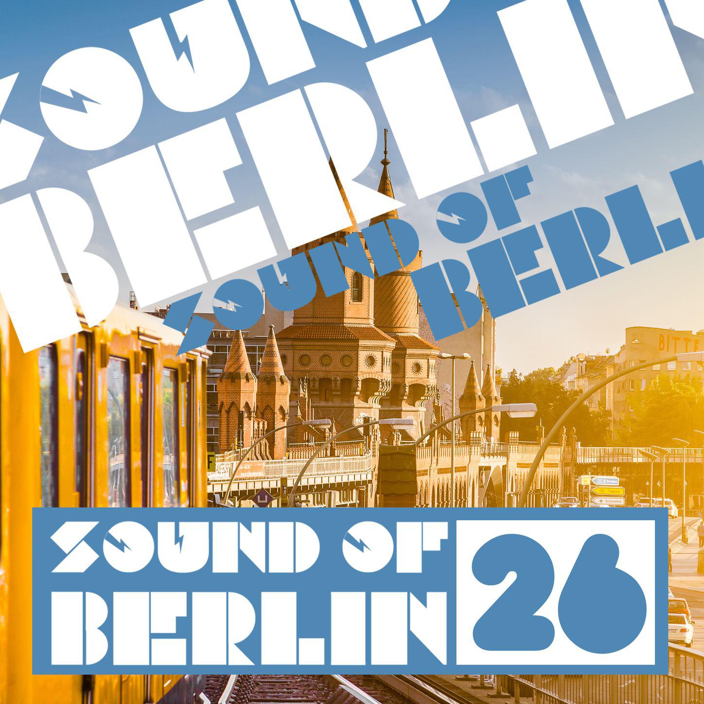 Sound of Berlin, Vol. 26专辑