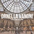 Ornella Vanoni - Il Capolavoro Collection