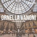 Ornella Vanoni - Il Capolavoro Collection专辑