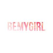 BeMyGirl