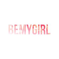 BeMyGirl